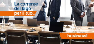 la corrente del lago per il tuo… business!